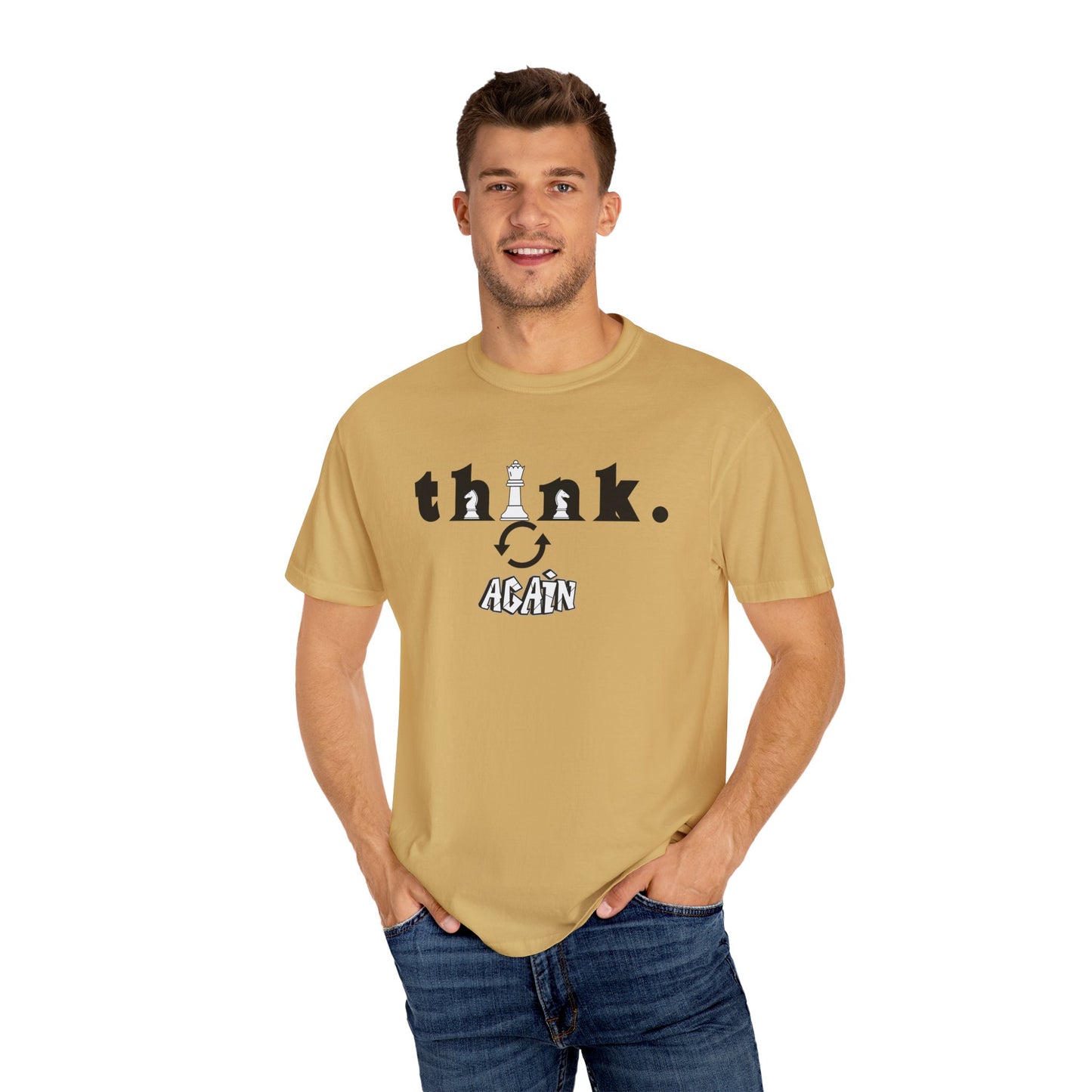 Unisex Garment-Dyed T-shirt - 'Think Again' Inspirational Tee