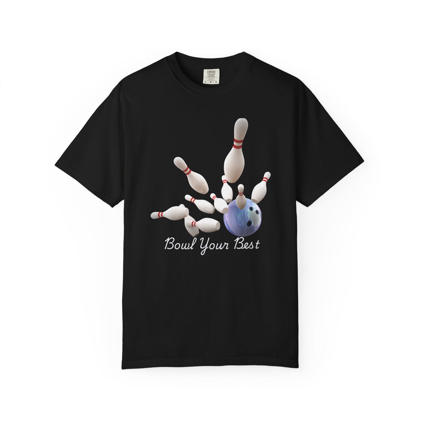 Funny Bowling T-Shirt - 'Bowl Your Best' Graphic Tee