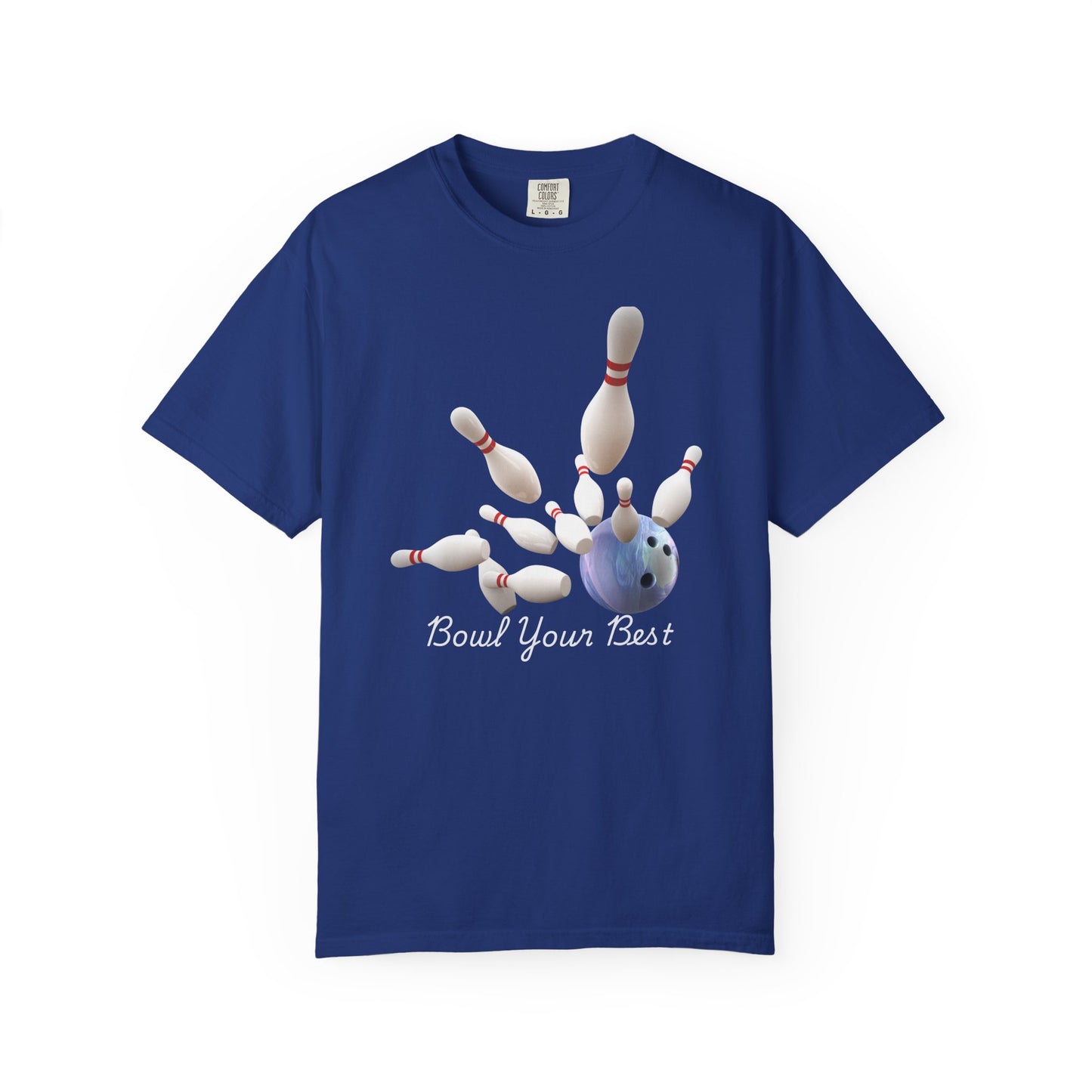 Funny Bowling T-Shirt - 'Bowl Your Best' Graphic Tee