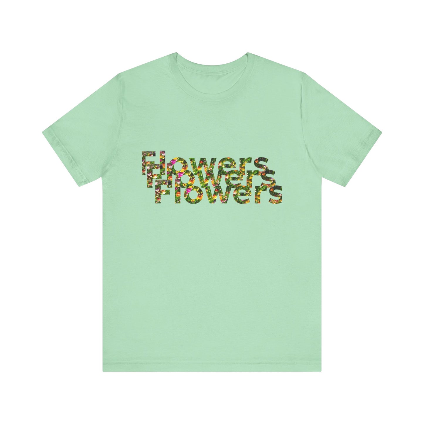 Floral 'Flowers' Unisex Jersey Tee – Perfect for Spring Celebrations